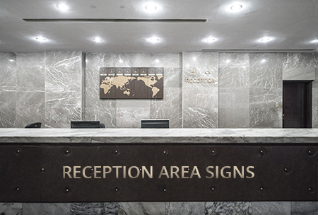 Reception Area Signs